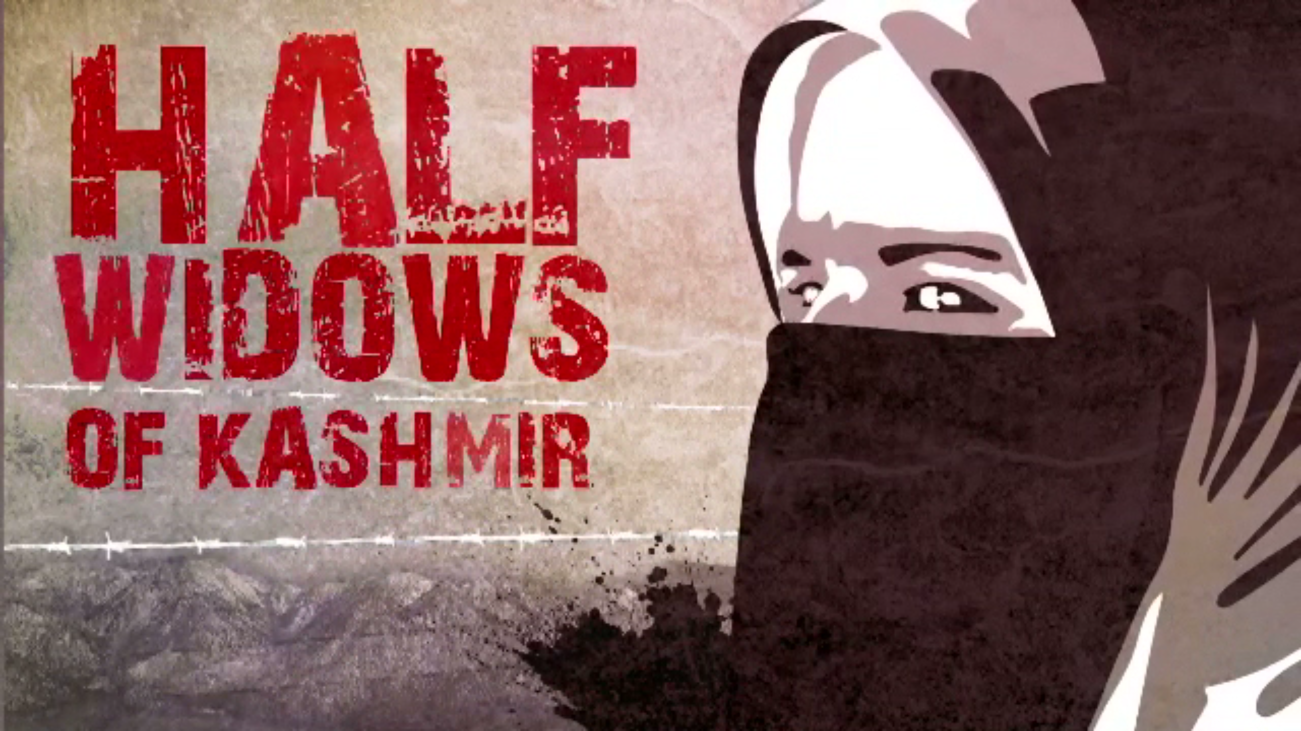 Half Widows of Kashmir (DoP)